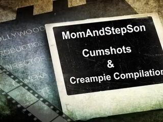 milf and stepboy cumshot and creampie compilation